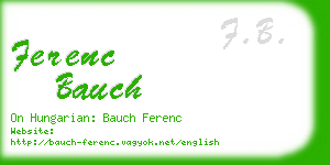 ferenc bauch business card